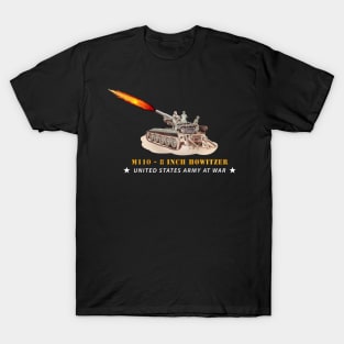 M110 - 8 Inch - Crew Firing T-Shirt